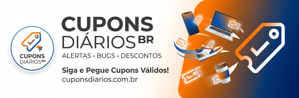 Cupons Diários BR - Alertas, Bugs e Descontos